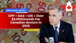 CPP + OAS + GIS → Over $3,000/month For Canadian Seniors In 2025