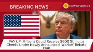 PAY UP: Millions Could Receive $600 Stimulus Checks Under Newly Announced ‘Worker’ Rebate Plan