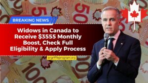 Widows in Canada to Receive $3555 Monthly Boost, Check Full Eligibility & Apply Process